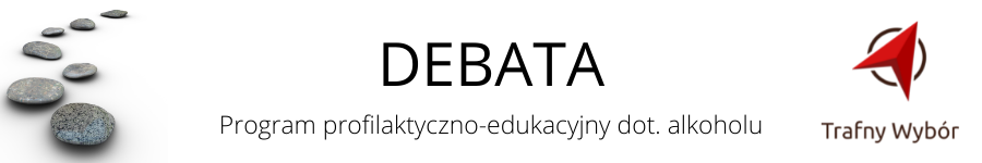 DEBATA - Program profilaktyczno-edukacyjny